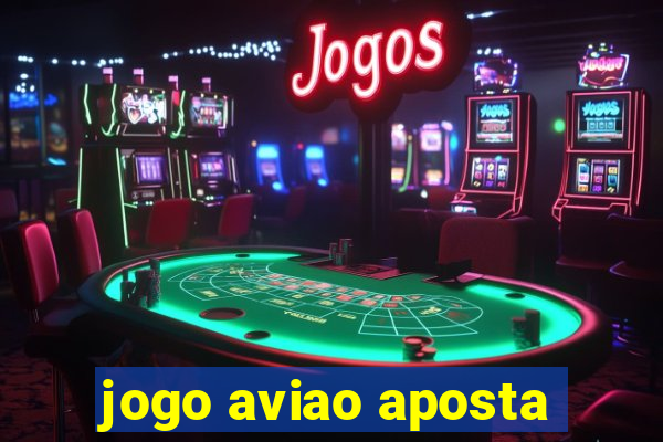 jogo aviao aposta